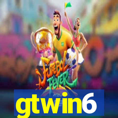 gtwin6