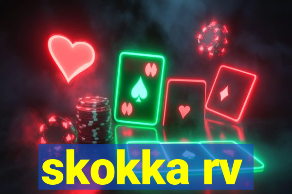 skokka rv