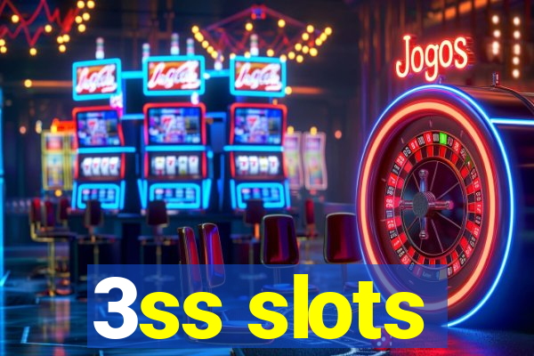 3ss slots