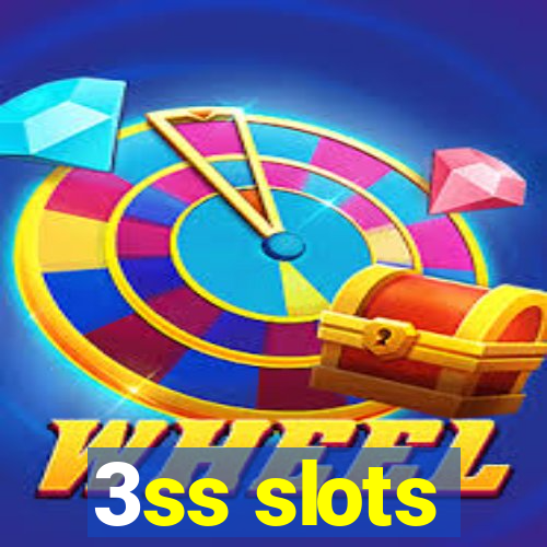 3ss slots