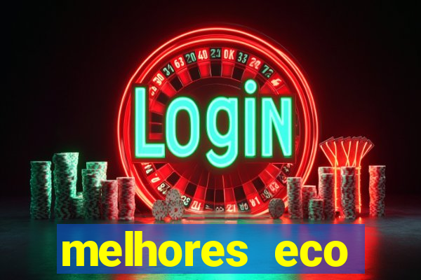 melhores eco resorts do brasil