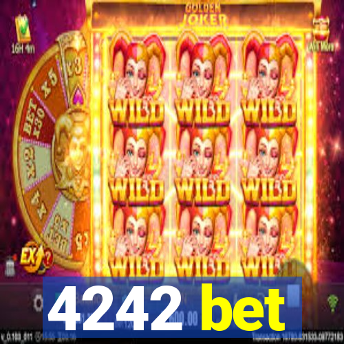 4242 bet