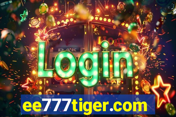 ee777tiger.com