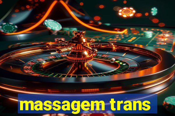 massagem trans