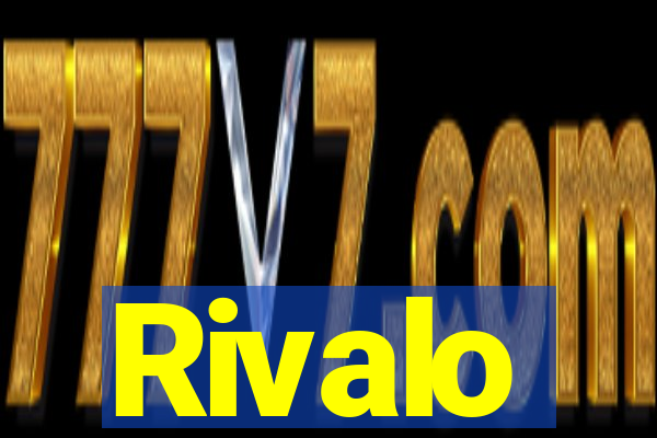 Rivalo