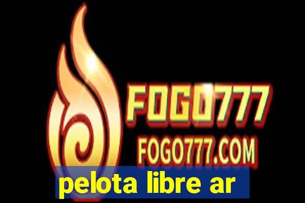 pelota libre ar