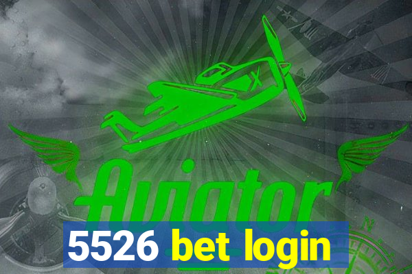 5526 bet login