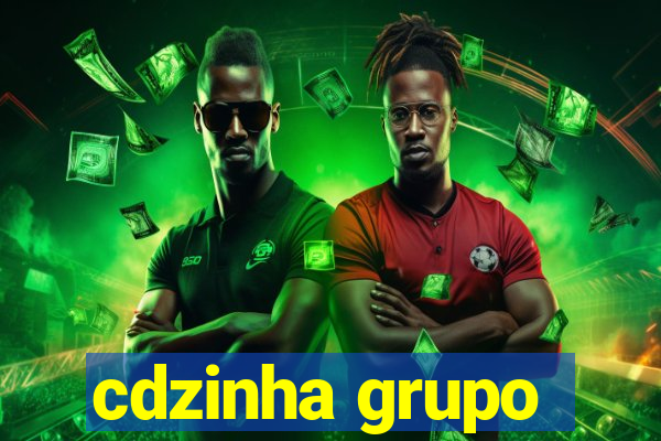 cdzinha grupo