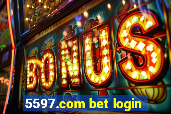 5597.com bet login