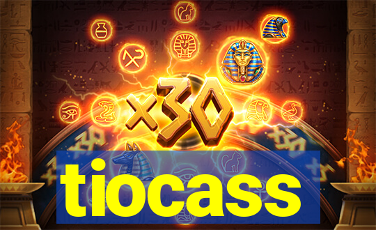 tiocass