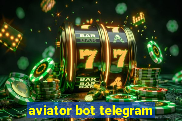 aviator bot telegram