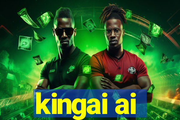 kingai ai