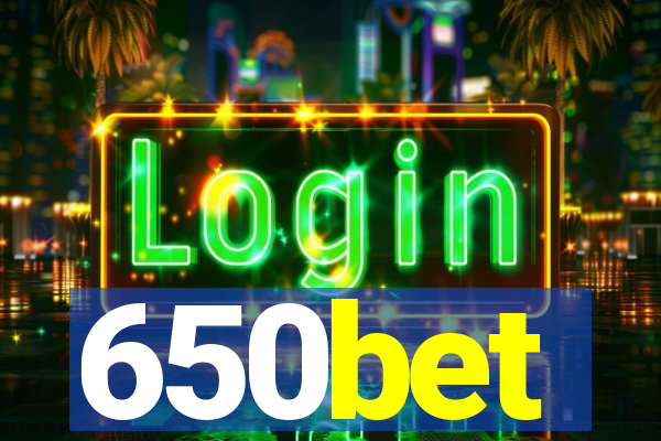 650bet