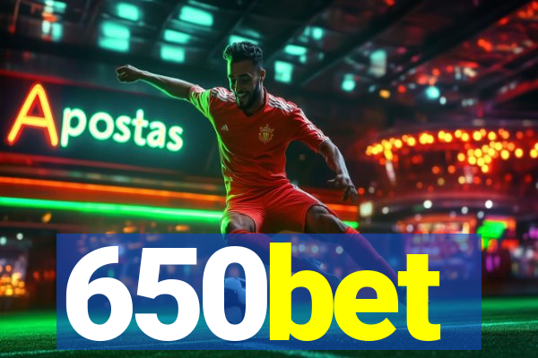 650bet