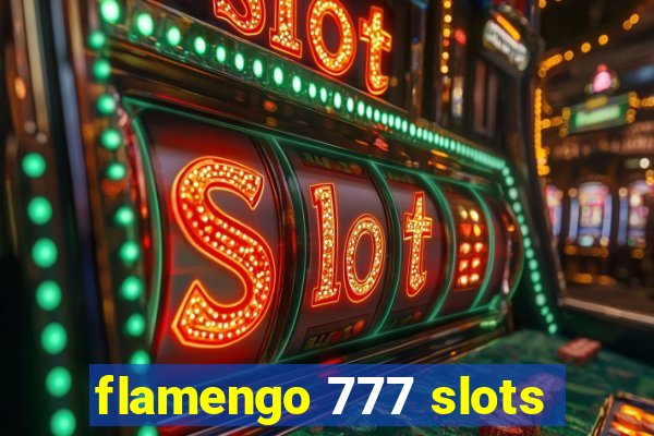 flamengo 777 slots