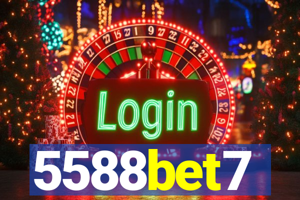 5588bet7