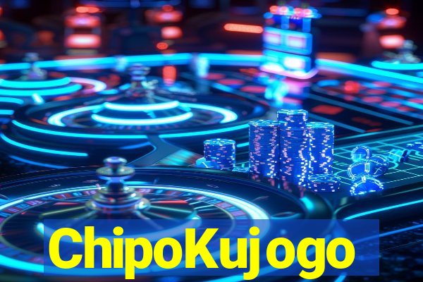 ChipoKujogo
