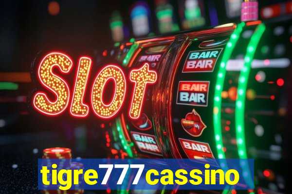 tigre777cassino