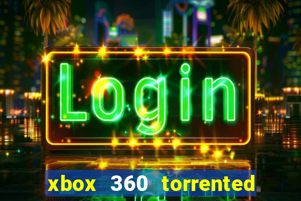 xbox 360 torrented games rgh