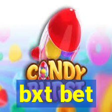 bxt bet