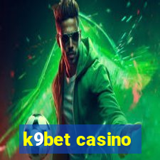 k9bet casino