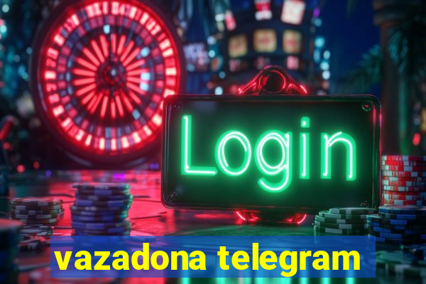 vazadona telegram
