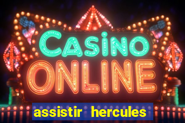 assistir hercules desenho completo dublado