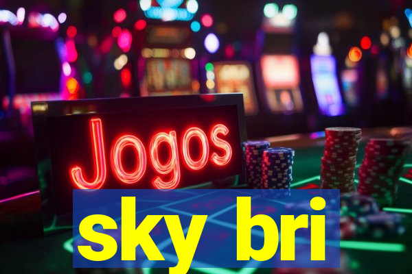 sky bri