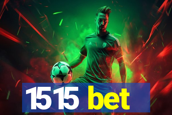 1515 bet
