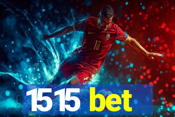 1515 bet