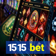 1515 bet
