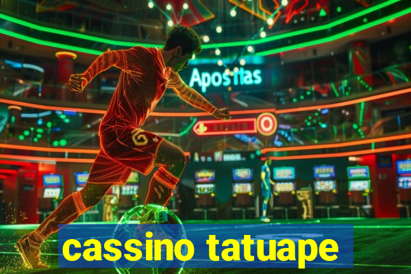 cassino tatuape