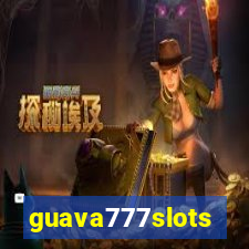 guava777slots
