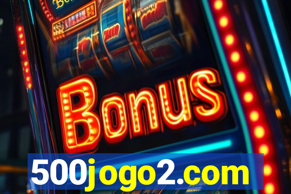 500jogo2.com