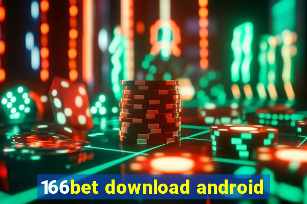 166bet download android