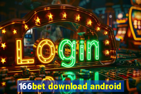 166bet download android