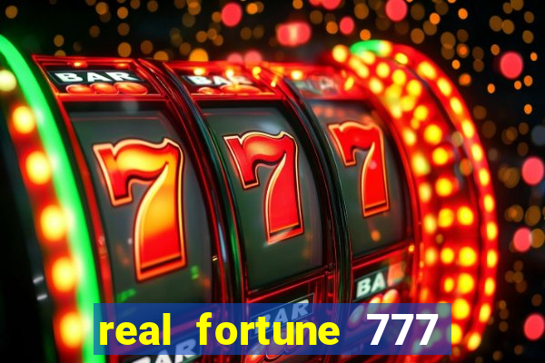 real fortune 777 paga mesmo