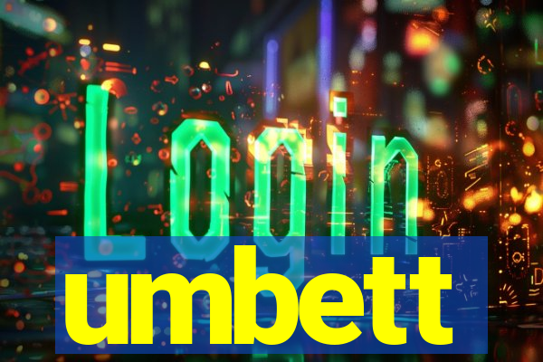umbett