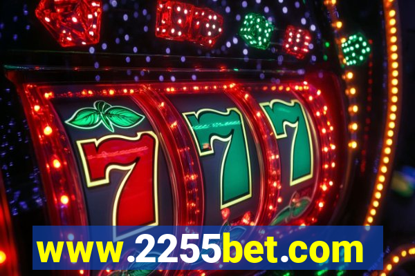 www.2255bet.com
