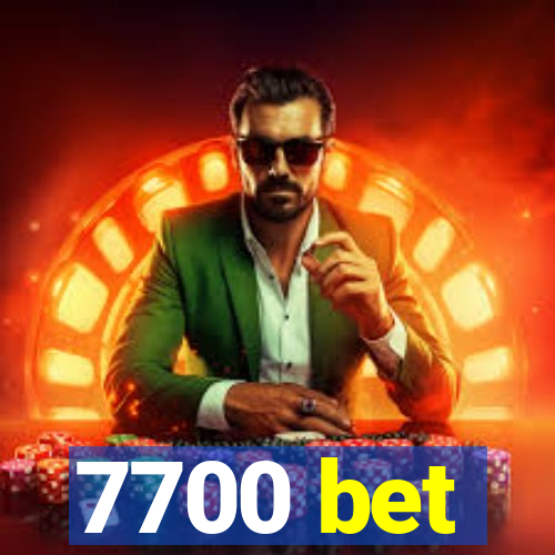 7700 bet