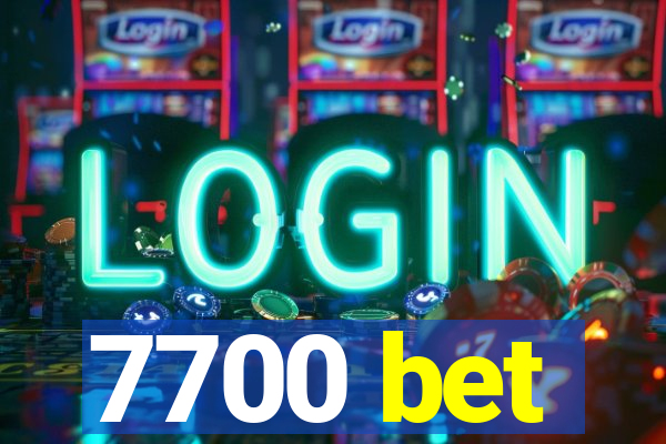 7700 bet