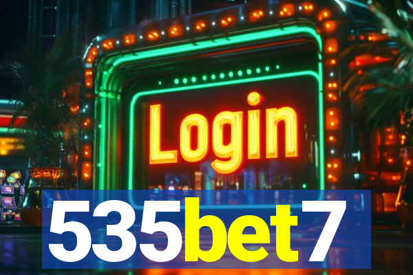 535bet7