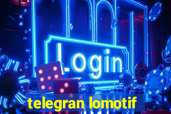 telegran lomotif