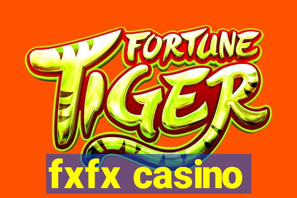 fxfx casino