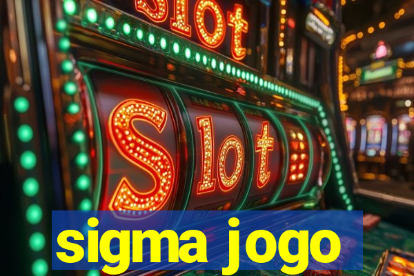 sigma jogo