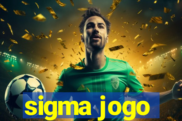 sigma jogo