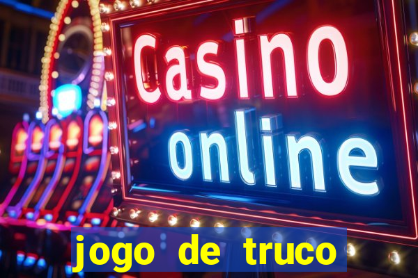 jogo de truco smart truco