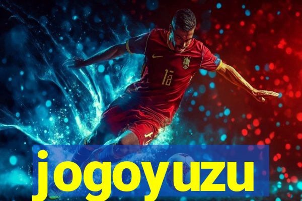 jogoyuzu