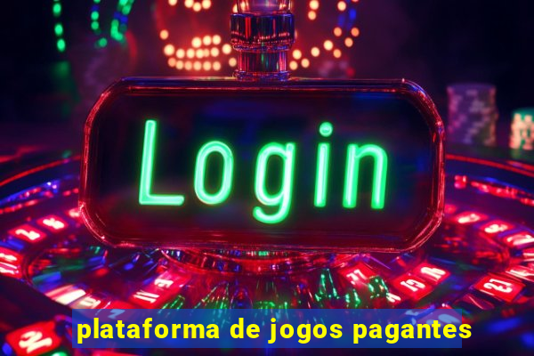 plataforma de jogos pagantes