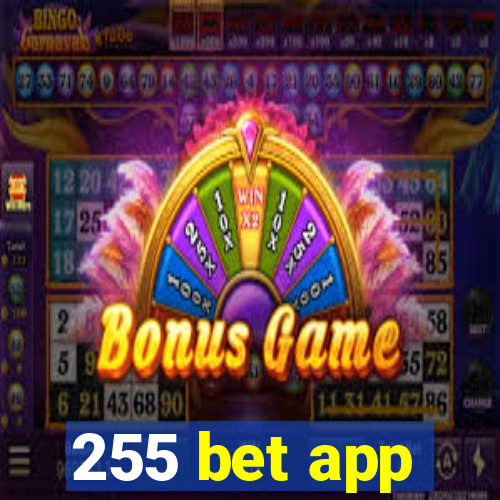 255 bet app